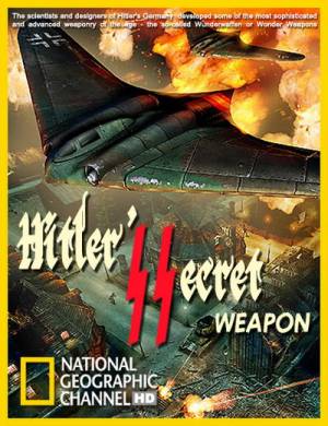 Тайное оружие Гитлера (2010) смотреть онлайн